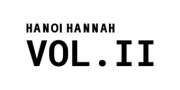 Hanoi Hannah Vol. II