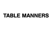 Table Manners